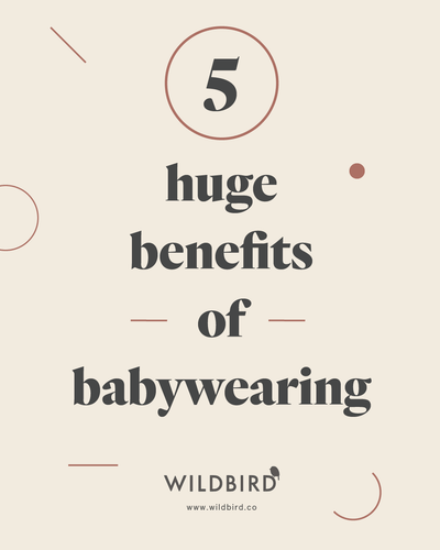 5 Huge Benefits of Babywearing